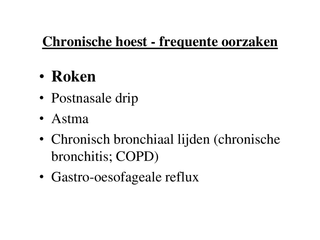 Chronische hoest - frequente oorzaken