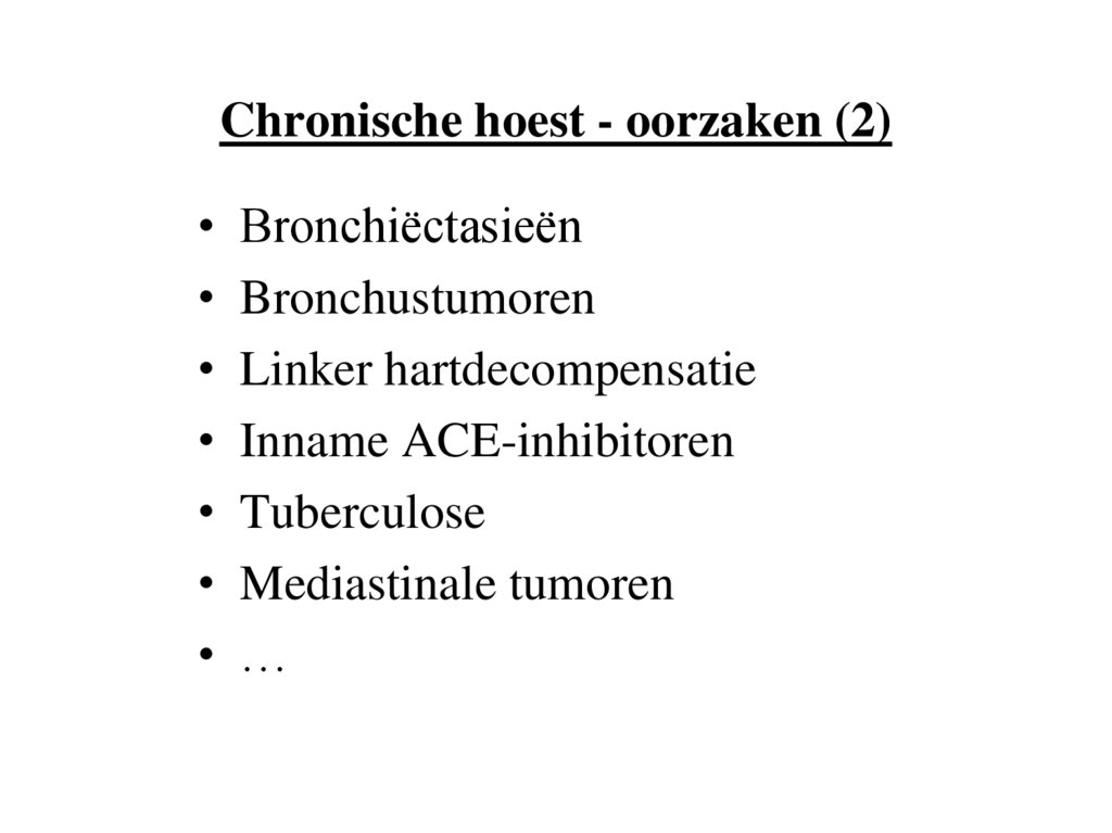 Chronische hoest - oorzaken (2)