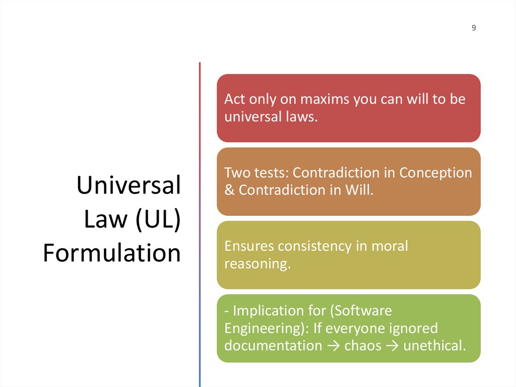 Universal Law (UL) Formulation