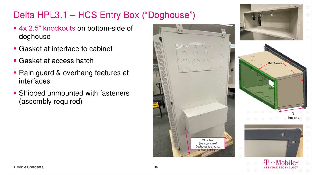 Delta HPL3.1 – HCS Entry Box (“Doghouse”)