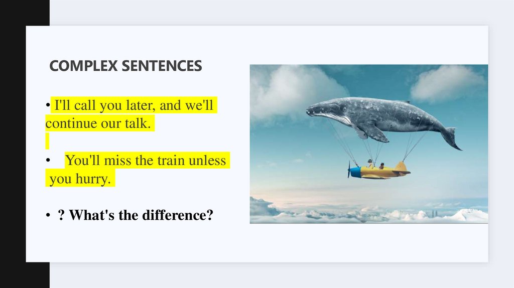 Complex Sentences