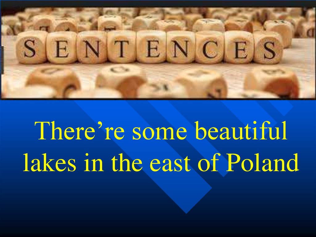 There’re some beautiful lakes in the east of Poland