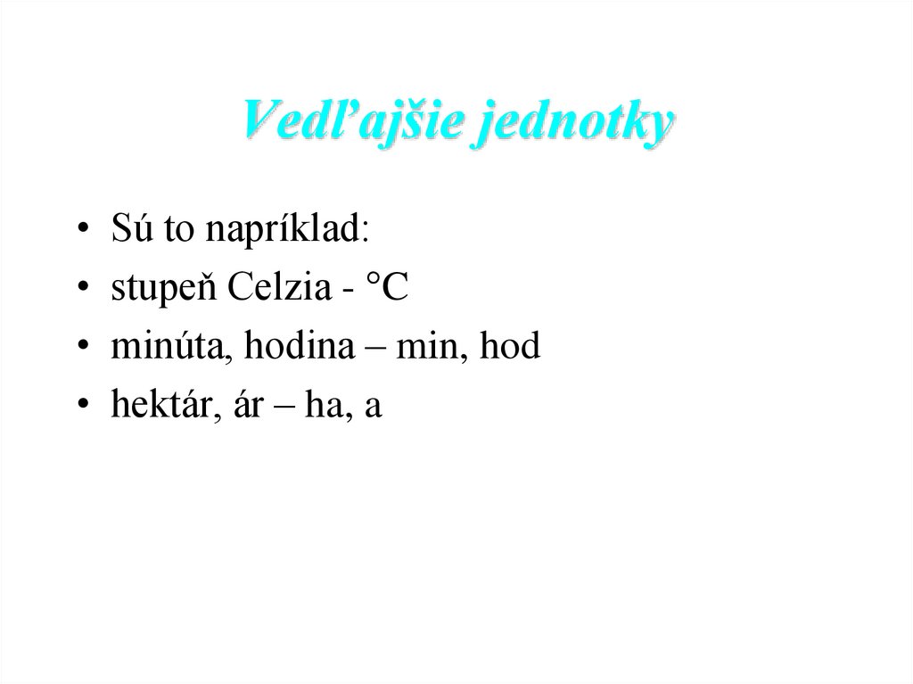 Vedľajšie jednotky