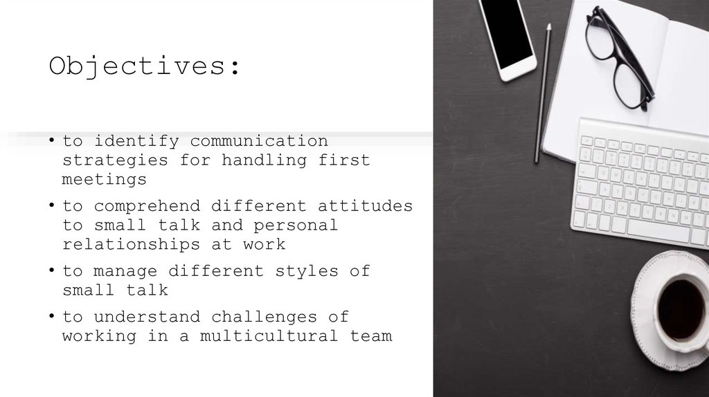 Objectives:
