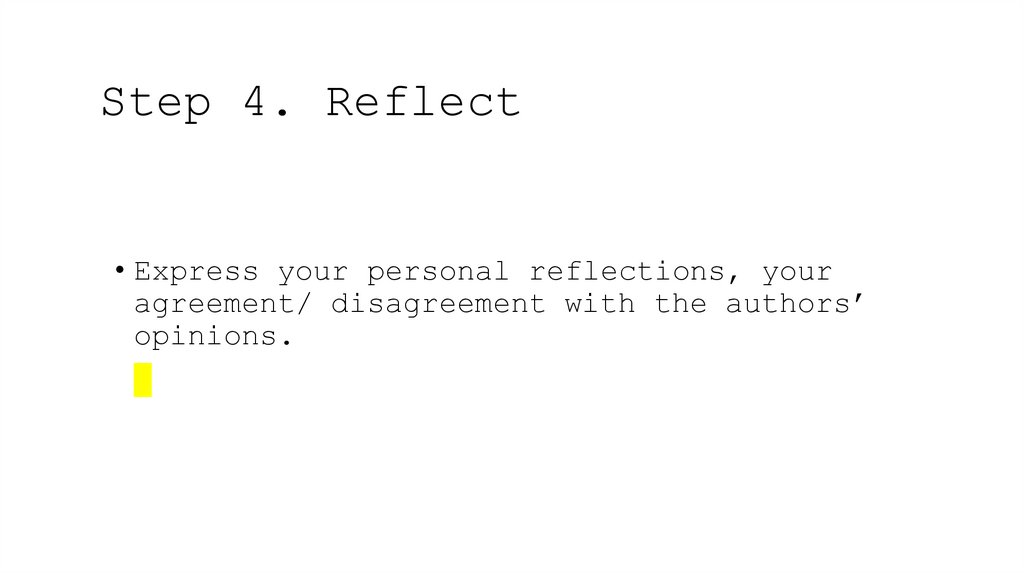 Step 4. Reflect