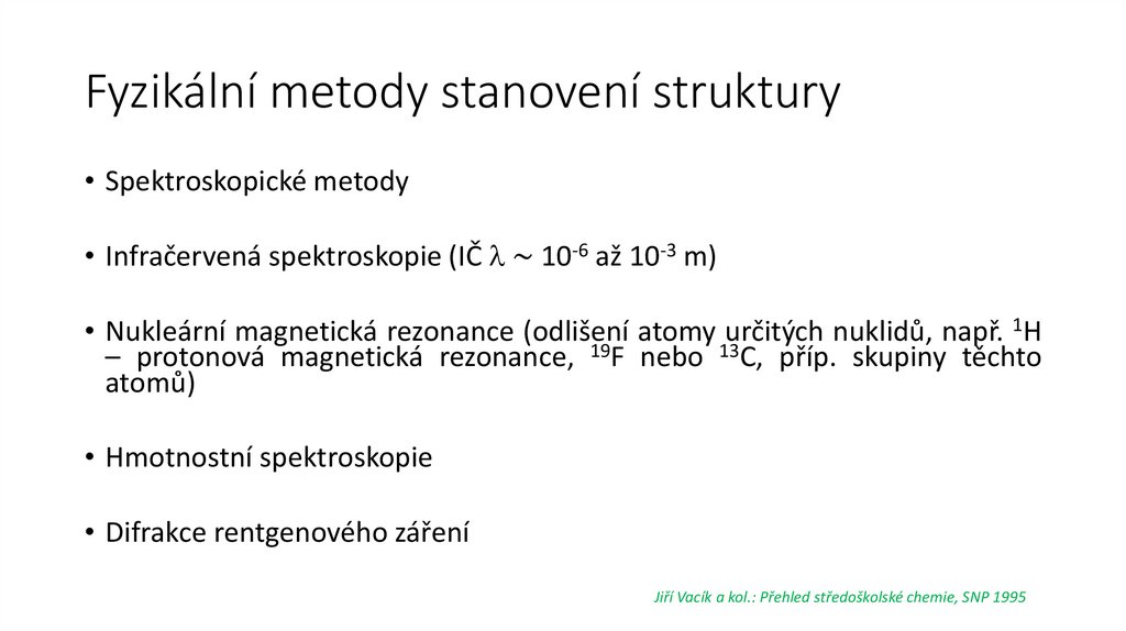 Fyzikální metody stanovení struktury
