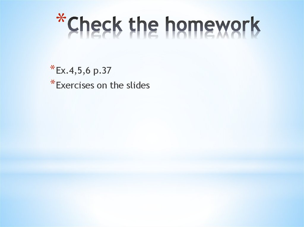 Check the homework