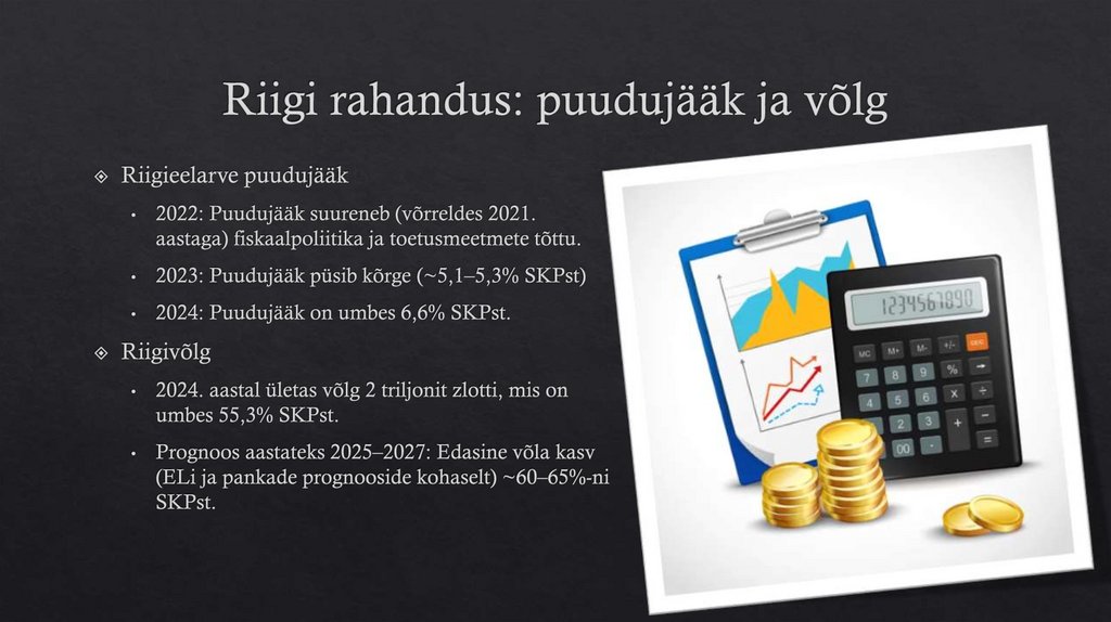 Riigi rahandus: puudujääk ja võlg