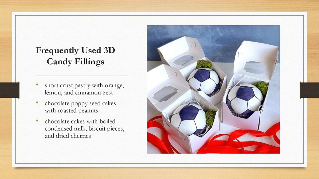 Frequently Used 3D Candy Fillings