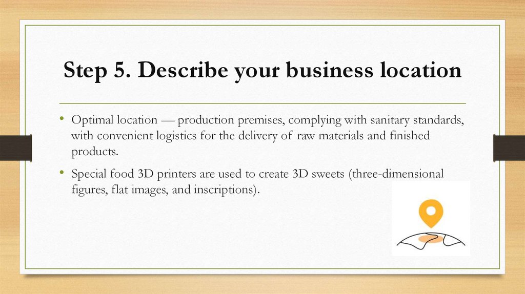 Step 5. Describe your business location