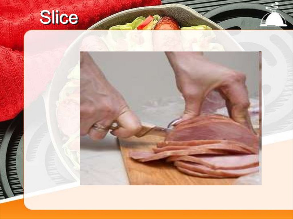 Slice