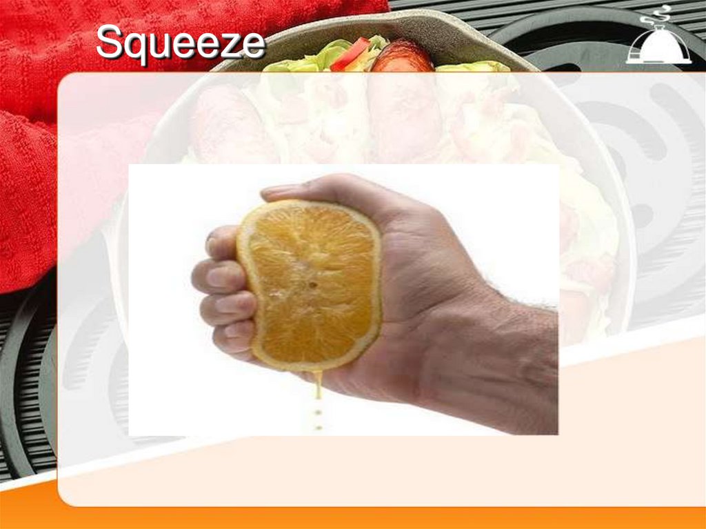 Squeeze
