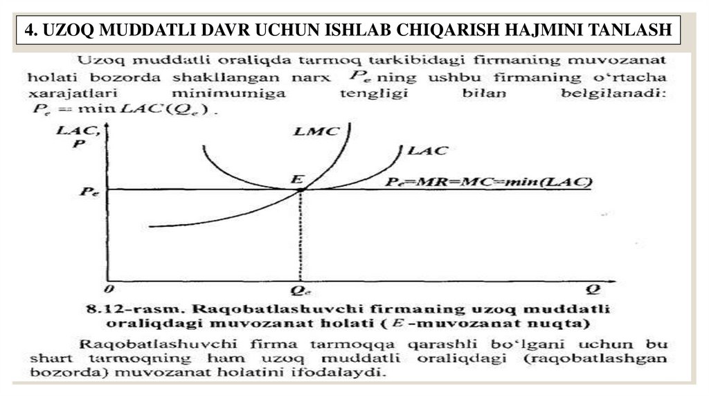 4. UZOQ MUDDATLI DAVR UCHUN ISHLAB CHIQARISH HAJMINI TANLASH