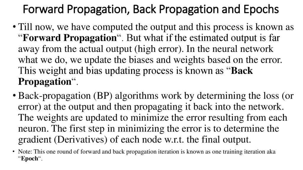 Forward Propagation, Back Propagation and Epochs