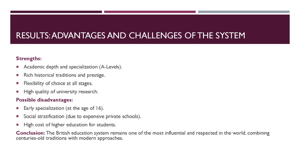 Results: Advantages and challenges of the system