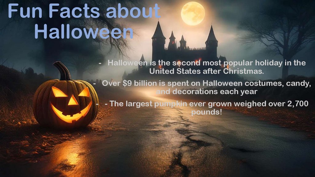 Fun Facts about Halloween