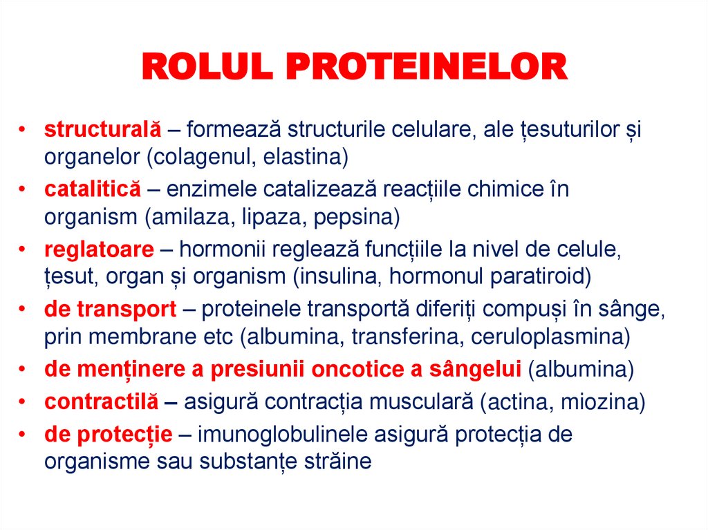 Rolul, structura şi clasificarea proteinelor