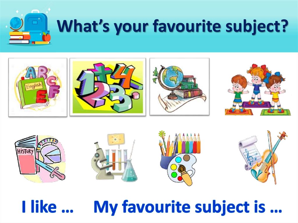 What’s your favourite subject?