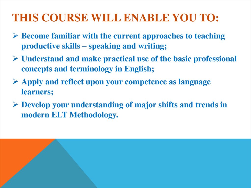 This course will enable you to: