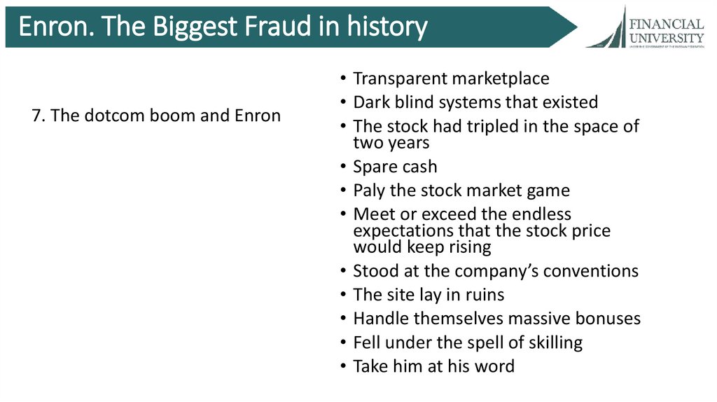 Enron. The Biggest Fraud in history