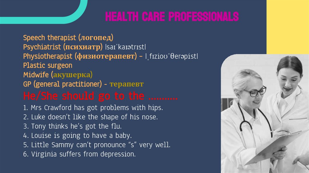 Health care professionals