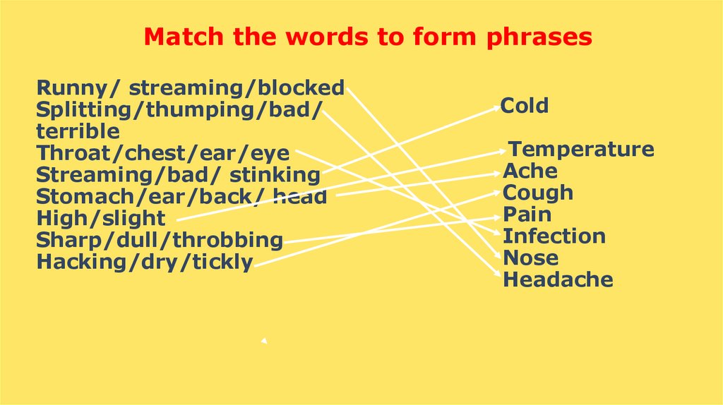 Match the words to form phrases