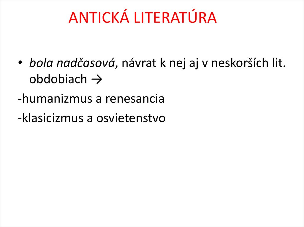 ANTICKÁ LITERATÚRA