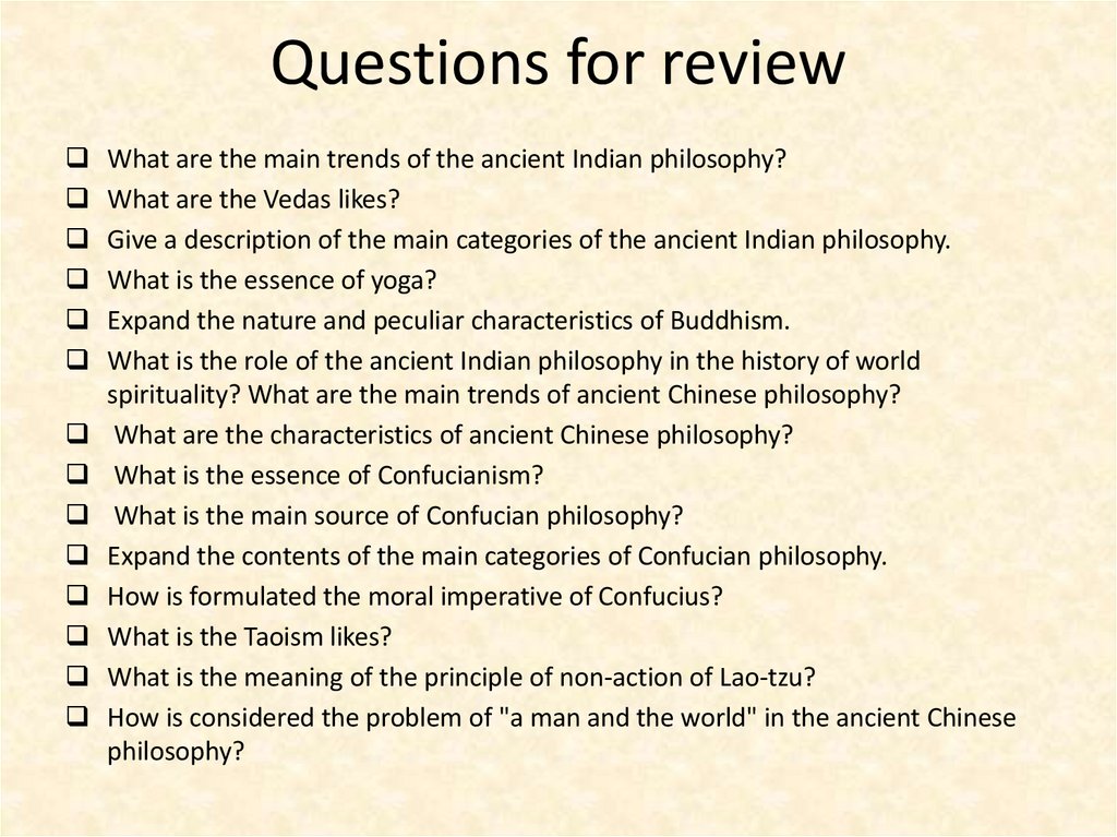 Questions for review