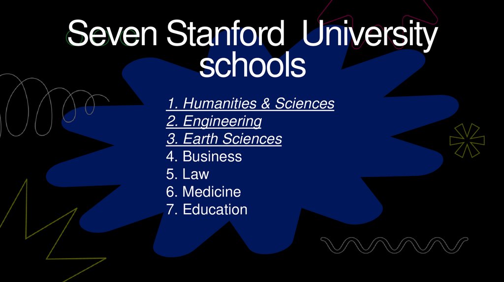 Seven Stanford University schools