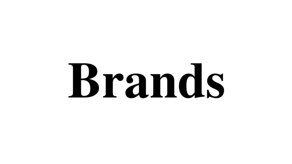 Brands