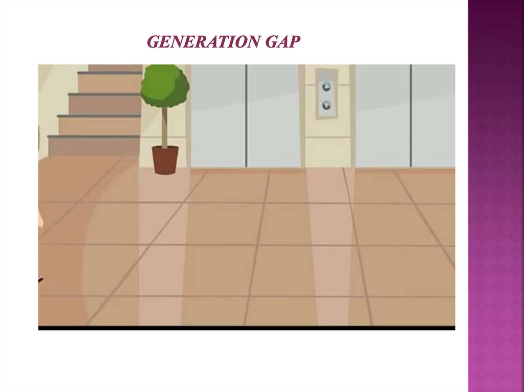 Generation Gap