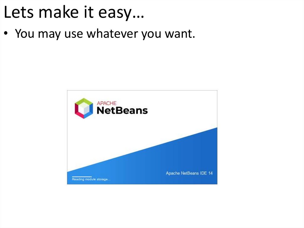 Lets make it easy…