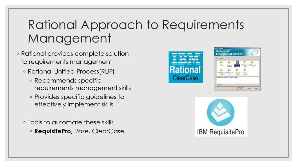 Rational Approach to Requirements Management