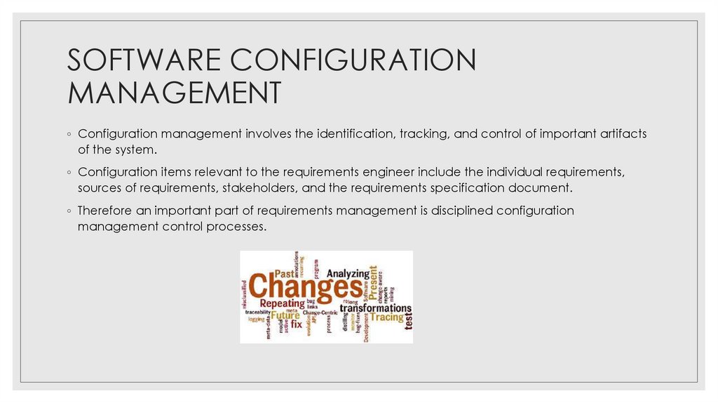 SOFTWARE CONFIGURATION MANAGEMENT
