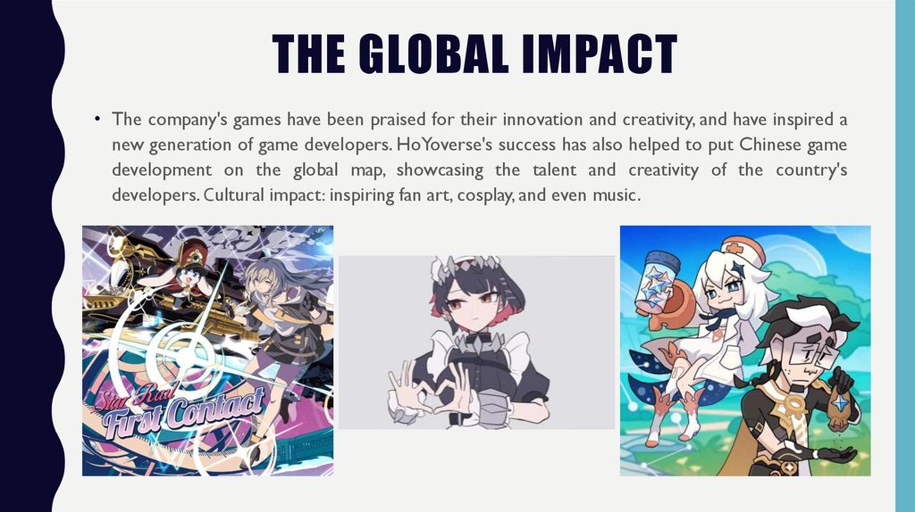 The Global Impact