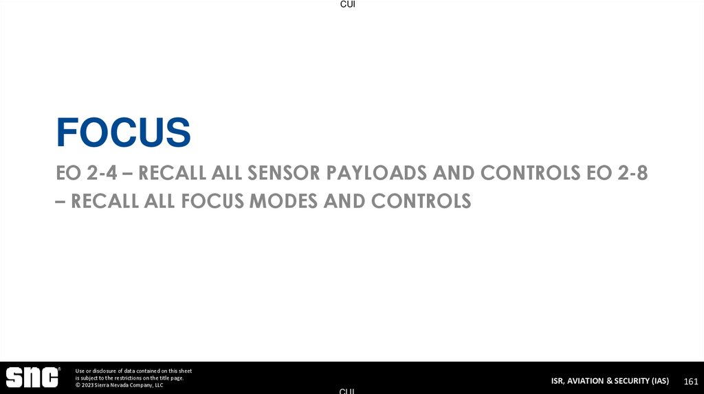 Focus EO 2-4 – Recall All Sensor Payloads and Controls EO 2-8 – Recall All Focus Modes and Controls