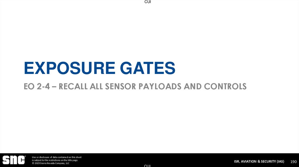 Exposure Gates EO 2-4 – Recall All Sensor Payloads and Controls
