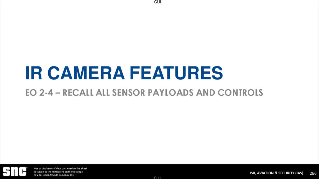IR Camera Features EO 2-4 – Recall All Sensor Payloads and Controls