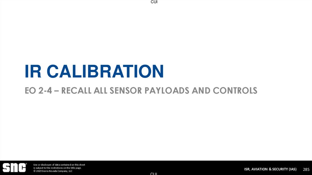 IR Calibration EO 2-4 – Recall All Sensor Payloads and Controls