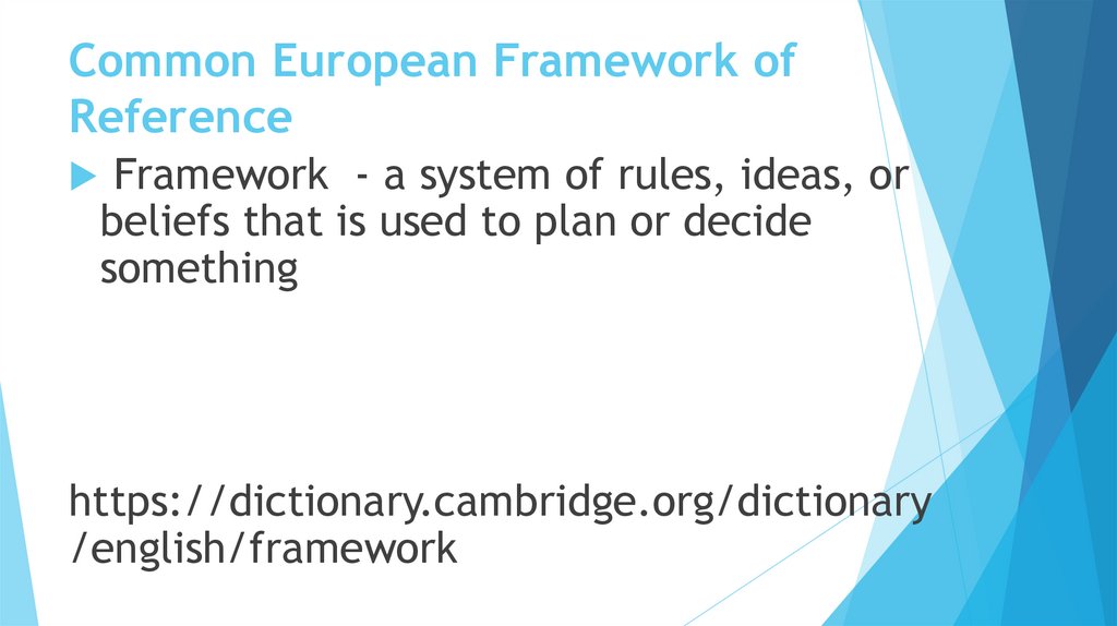 Common European Framework of Reference