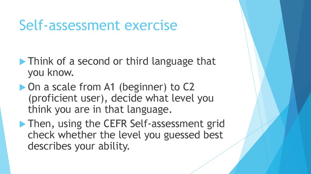 Self-assessment exercise