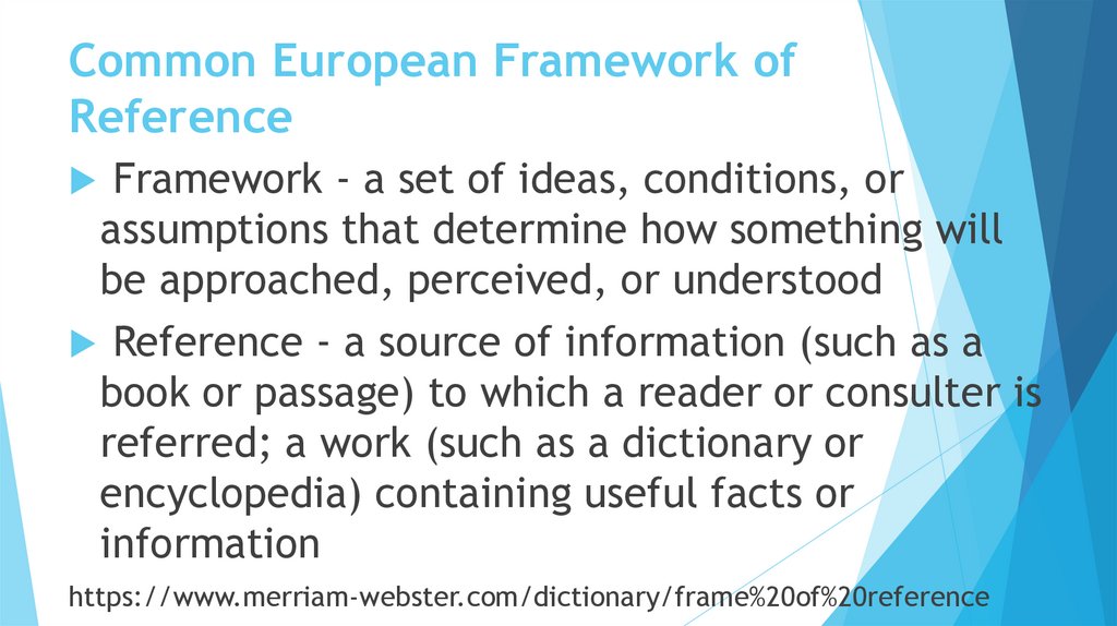 Common European Framework of Reference