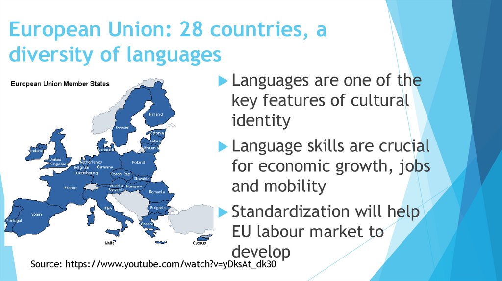European Union: 28 countries, a diversity of languages