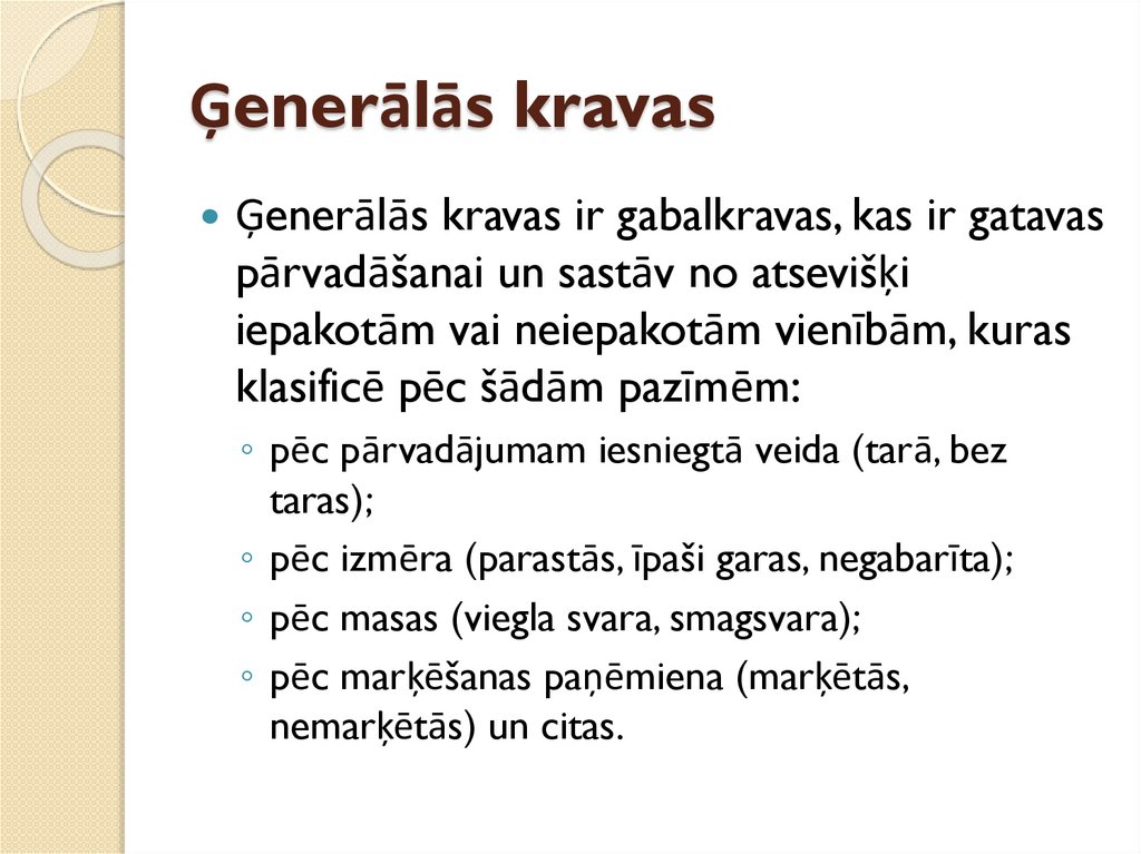 Ģenerālās kravas