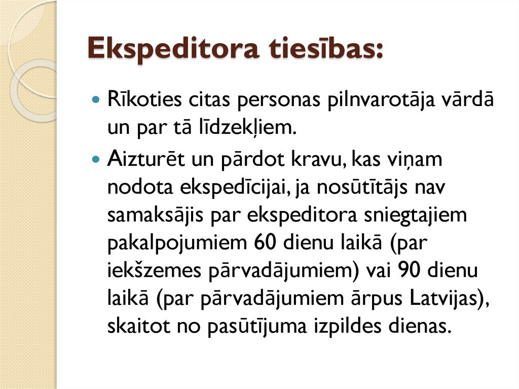 Ekspeditora tiesības: