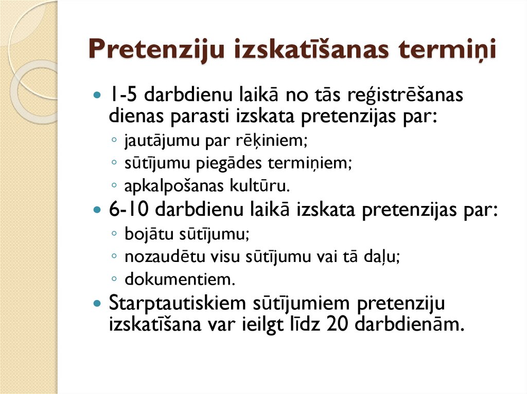 Pretenziju izskatīšanas termiņi