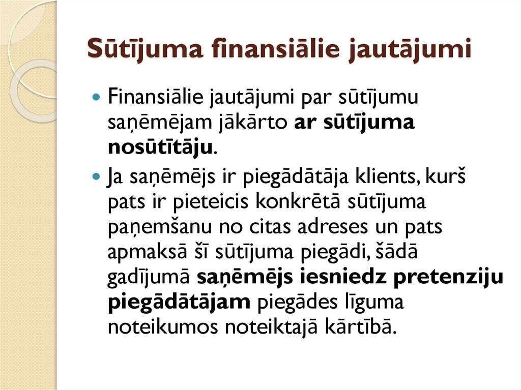 Sūtījuma finansiālie jautājumi