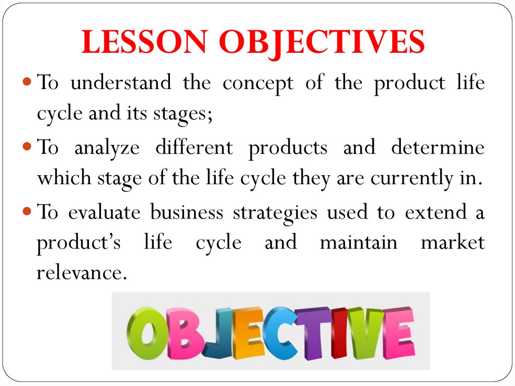LESSON OBJECTIVES