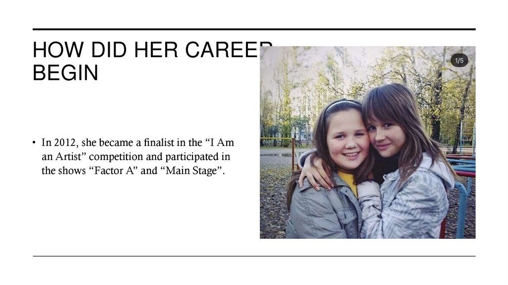 How did her career begin