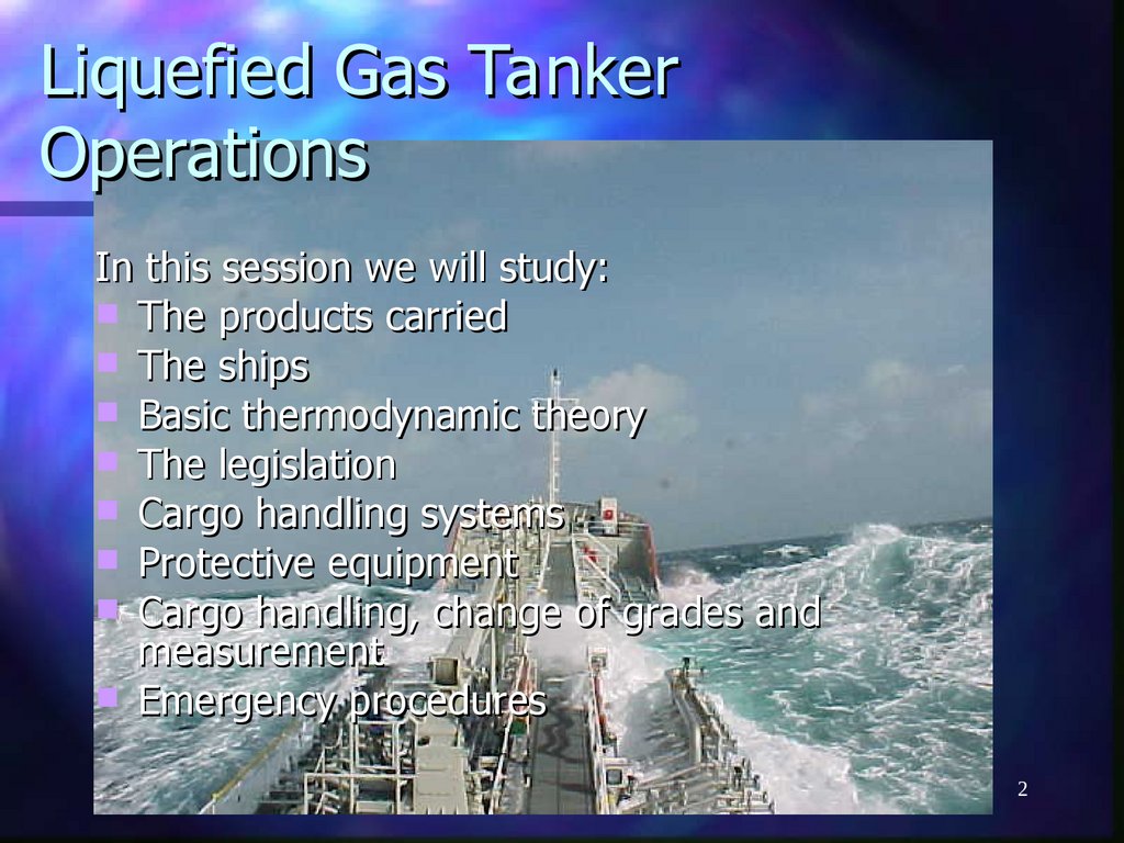 Liquefied Gas Tanker Operations